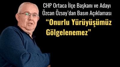 Ortaca, Muğla – Cumhuriyet Halk Partisi (CHP) Ortaca İlçe Başkanı