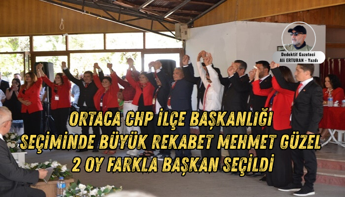 Ortaca’da Cumhuriyet Halk Partisi (CHP) ilçe başkanlığı için haftalardır süren