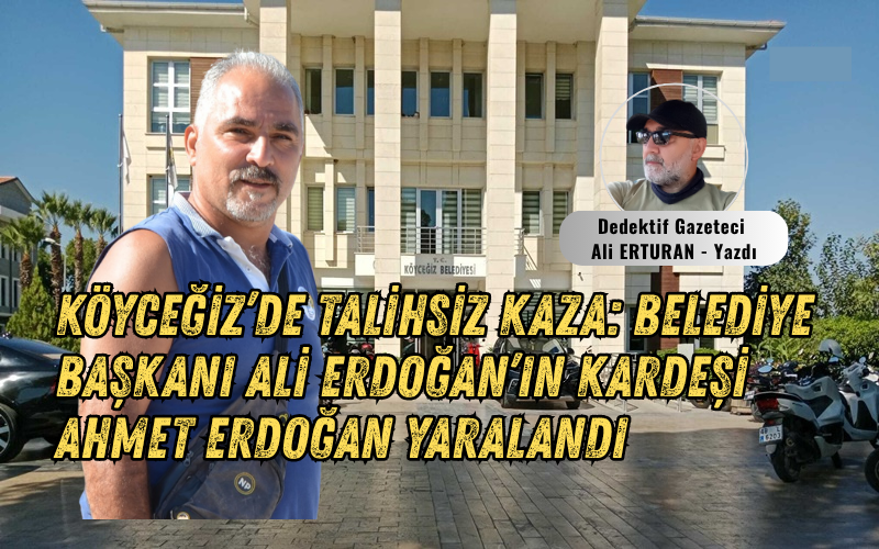Muğla’nın Köyceğiz ilçesinde yaşanan talihsiz bir iş kazası, ilçeyi derinden