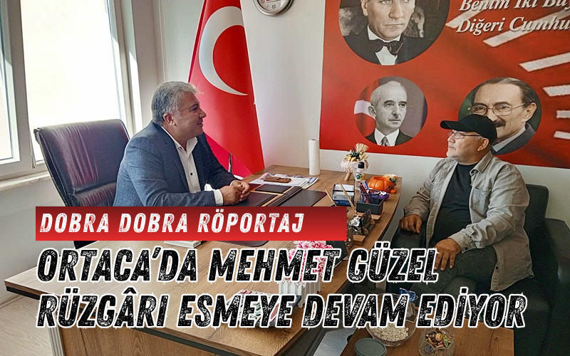 CHP İlçe Başkanı Mehmet Güzel ile dobra dobra sohbet ettik: