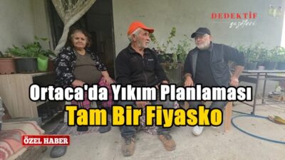 Muğla’nın Ortaca ilçesinde yıllardır tartışma konusu olan kaçak yapılarla ilgili