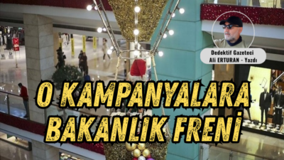 Ticaret Bakanlığı, yılbaşı dönemine girilmesiyle birlikte artış gösteren kampanya ve
