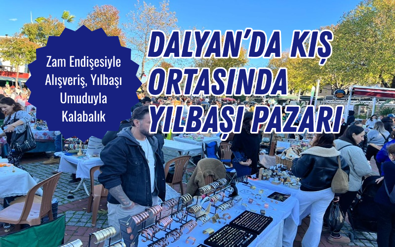 Dünyanın önemli turizm merkezlerinden biri olan Muğla’nın Ortaca ilçesine bağlı