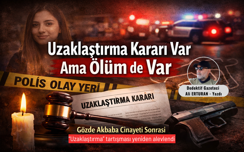 İzmir’in Menemen ilçesinde yaşanan ve kamuoyunu derinden sarsan Gözde Akbaba