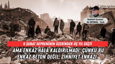 6 Şubat 2023’te binlerce insanı toprağa veren bu ülke, aslında