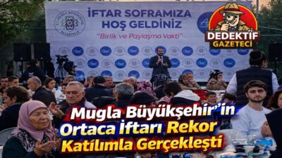 Muğla Büyükşehir Belediyesi’nin Ramazan ayı boyunca il genelinde düzenlediği iftar