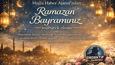 Muğla Haber Ajansı olarak; birlik, beraberlik ve dayanışmanın en güzel