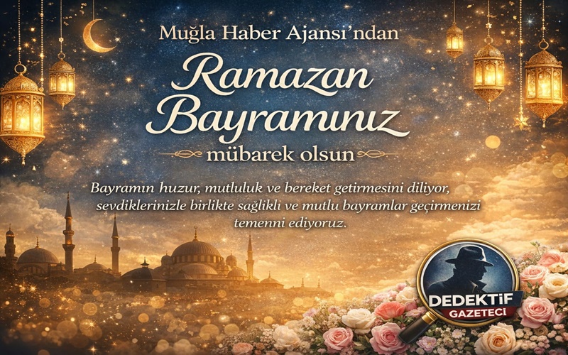 Muğla Haber Ajansı olarak; birlik, beraberlik ve dayanışmanın en güzel