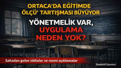 05.04.2026 tarihinde yayımlanan ‘Ortaca’da Eğitimde “ölçü” tartışması’ başlıklı yazımı kamuoyuyla