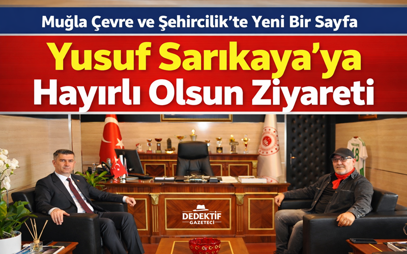 Bugün Yusuf Sarıkaya’nın makamına bir hayırlı olsun ziyareti gerçekleştirdim. Saat