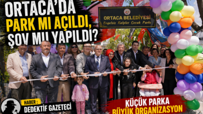 Ortaca’da hizmete açılan “Engelsiz Kalpler Çocuk Parkı”, özü itibarıyla takdir