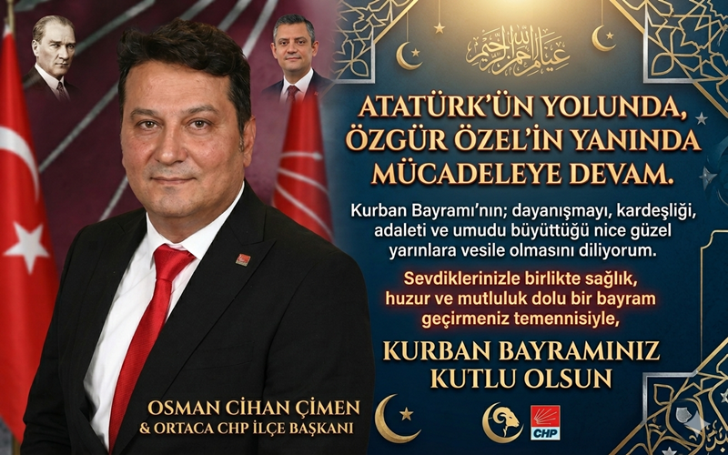 Kurban Bayramı’nın; dayanışmayı, kardeşliği, adaleti ve umudu büyüttüğü nice güzel