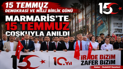 Muğla’nın Marmaris ilçesinde, 15 Temmuz Demokrasi ve Millî Birlik Günü’nün