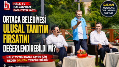 Halk TV’nin Canlı Yayını İçin Neden Dalyan Tercih Edildi? Halk