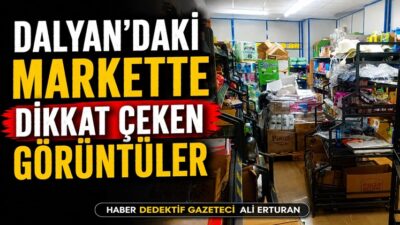 Dalyan’da faaliyet gösteren, yoğun müşteri trafiğine sahip bir markette 31