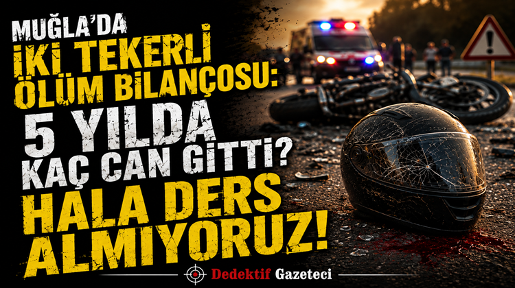 HÂLÂ DERS ALMIYORUZ! Muğla’da motosiklet artık sadece bir ulaşım aracı